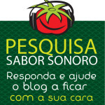 Pesquisa Sabor Sonoro